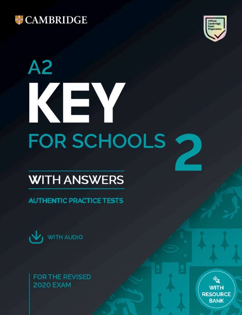 [9781009003599] A2 Key for Schools 2 Practice Tests with answers, audio and Resource Bank
