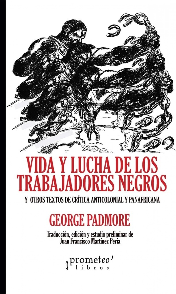 [9789878164458] Vida y Lucha de los Trabajadores Negros