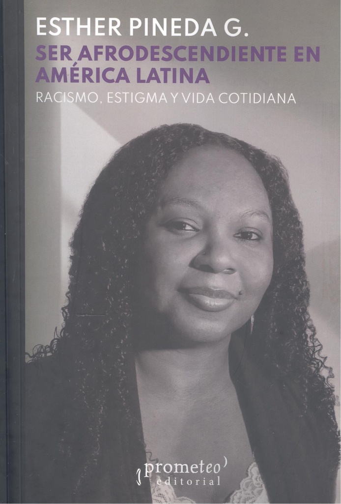 [9789878165622] Ser Afrodescendiente en América Latina