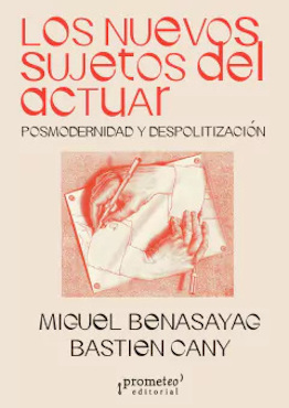 [9789878267210] Los Nuevos Sujetos del Actuar