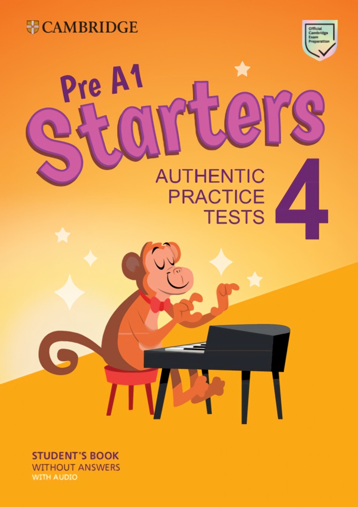 [9781009036238] Pre A1 Starters 4 Student`s Book without Answers with Audio