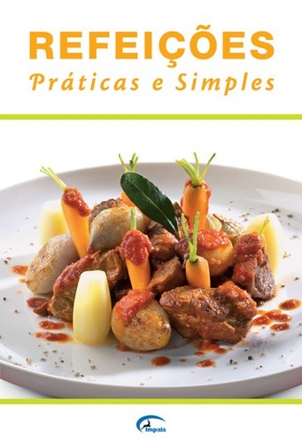 [9789892203119] Refeições Práticas e Simples