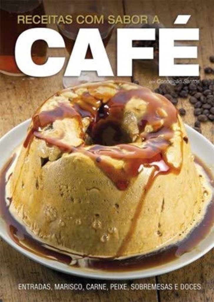 [9789892403700] Receitas Com Sabor a Café