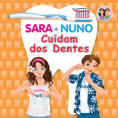 [9789892404486] Sara e Nuno Cuidam Dos Dentes