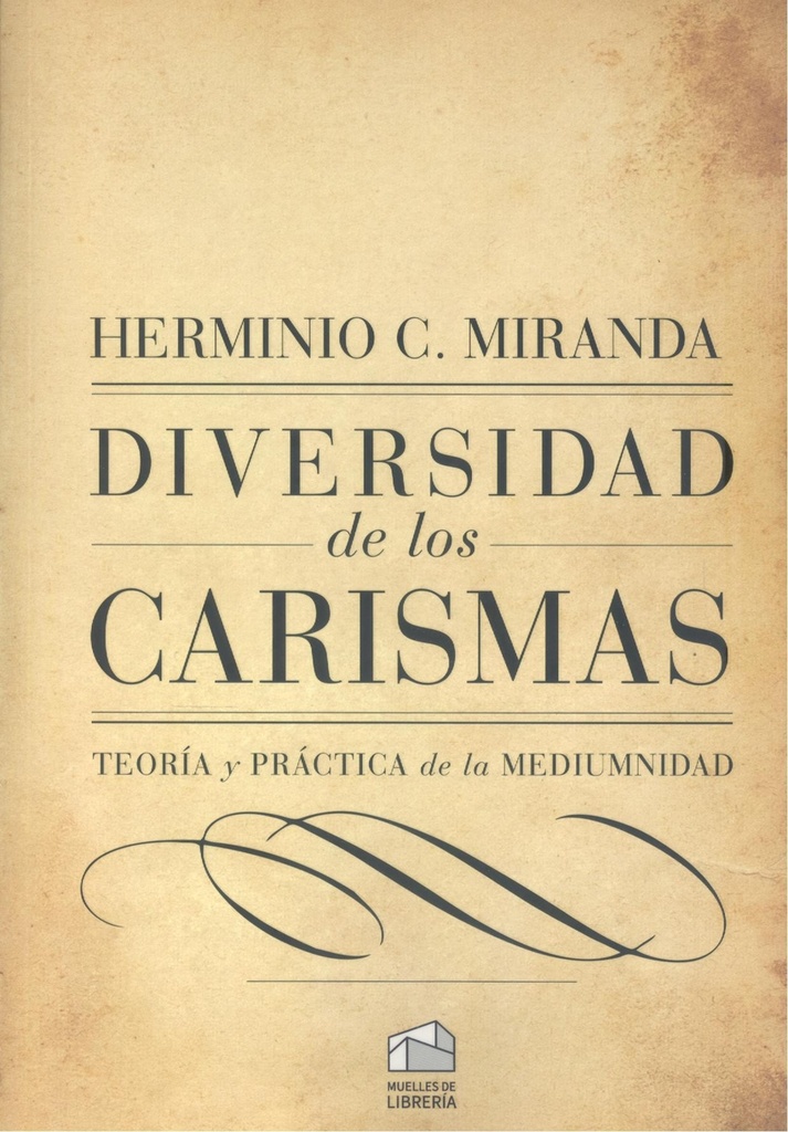 [9789893530689] Diversidad de los carismas: teoria y practica mediumnidad