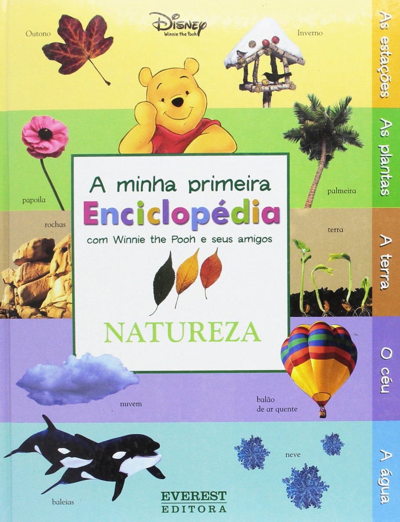 [9789895001255] A Minha Primeira Enciclopédia Com Winnie the Pooh e Seus Amigos: Natureza