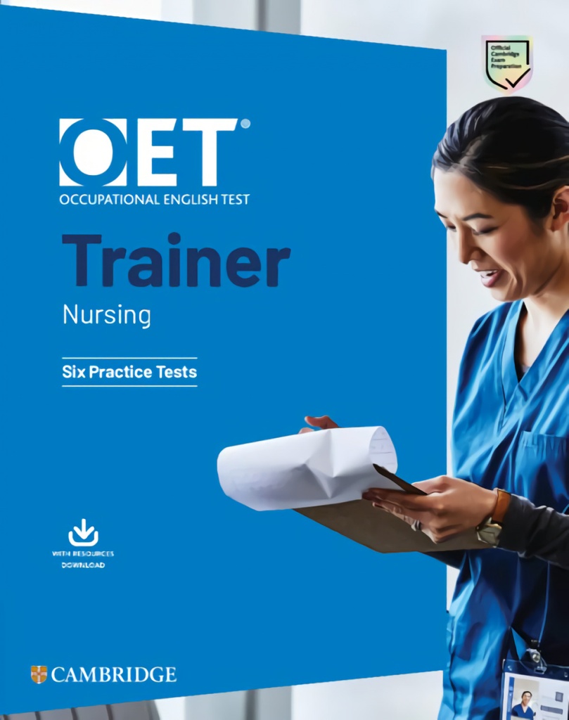 [9781009162869] OET Trainers Nursing Six Practice Tests with Answers with Resource Download