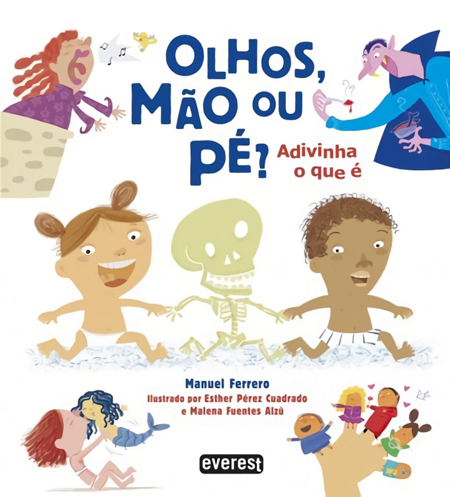 [9789895019311] Olhos, Mão Ou Pé? Adivinha o que É