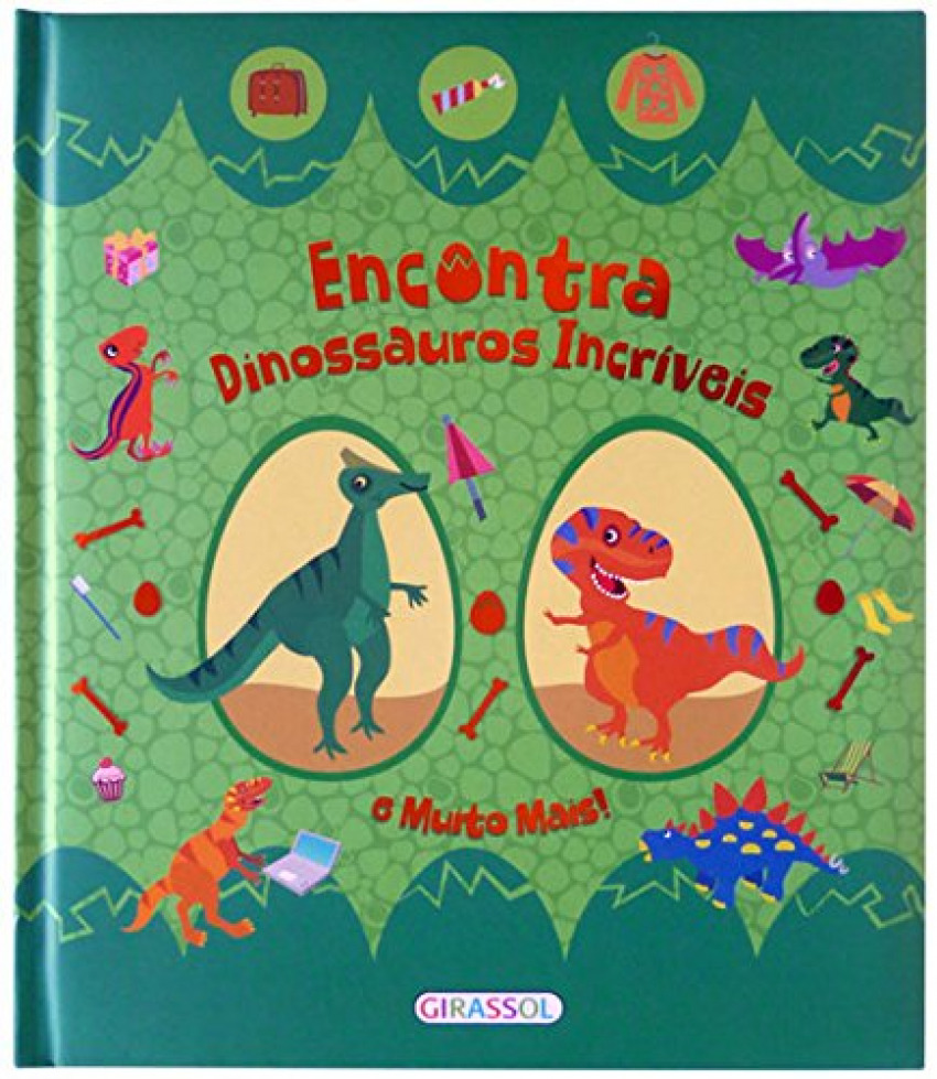 [9789896338374] Encontra Dinossauros Incriveis e Muito Mais!
