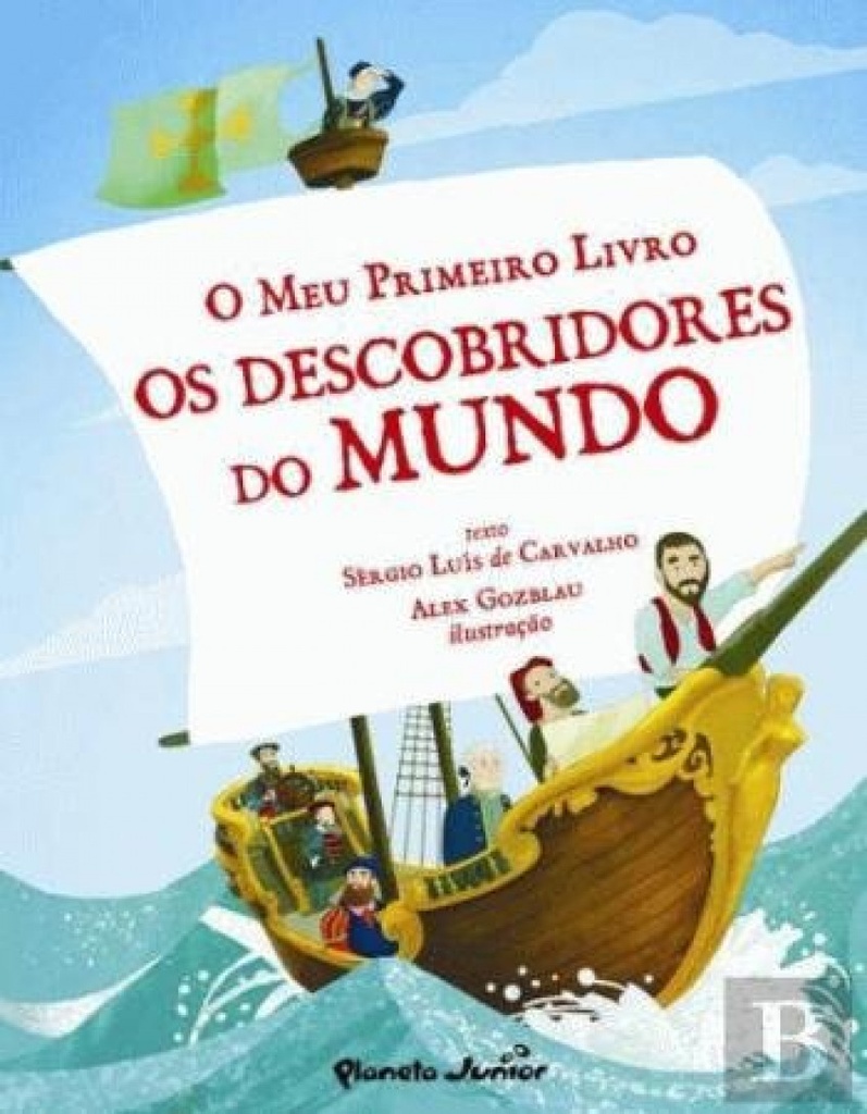 [9789896574536] Os Descobridores do Mundo (O Meu Primeiro Livro)