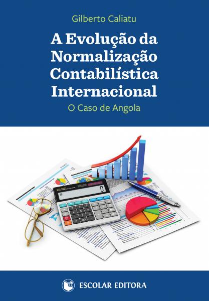 [9789896690700] EvoluÇao da NormalizaÇao Contabilística Internacional, A
