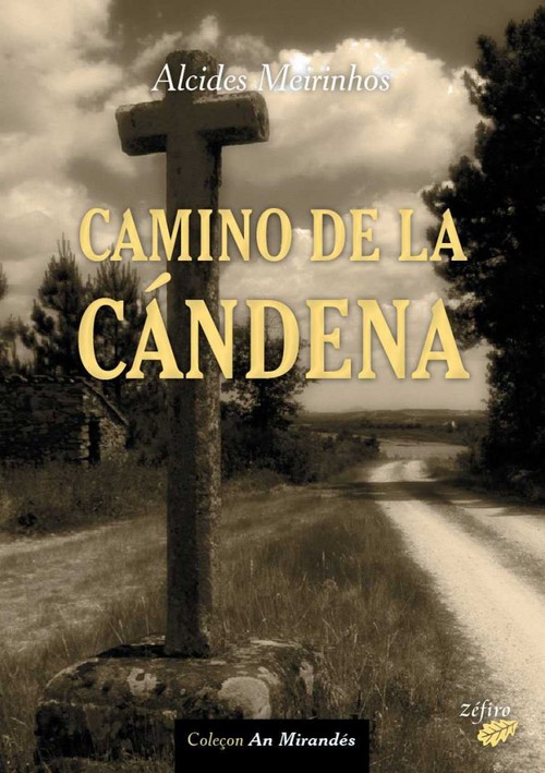 [9789896770693] Camino de la Cándena