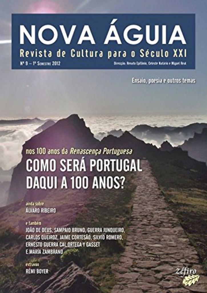 [9789896770822] Nova Águia Nº 9 - 1º Sem. 2012 - Portugal Daqui a 100 Anos