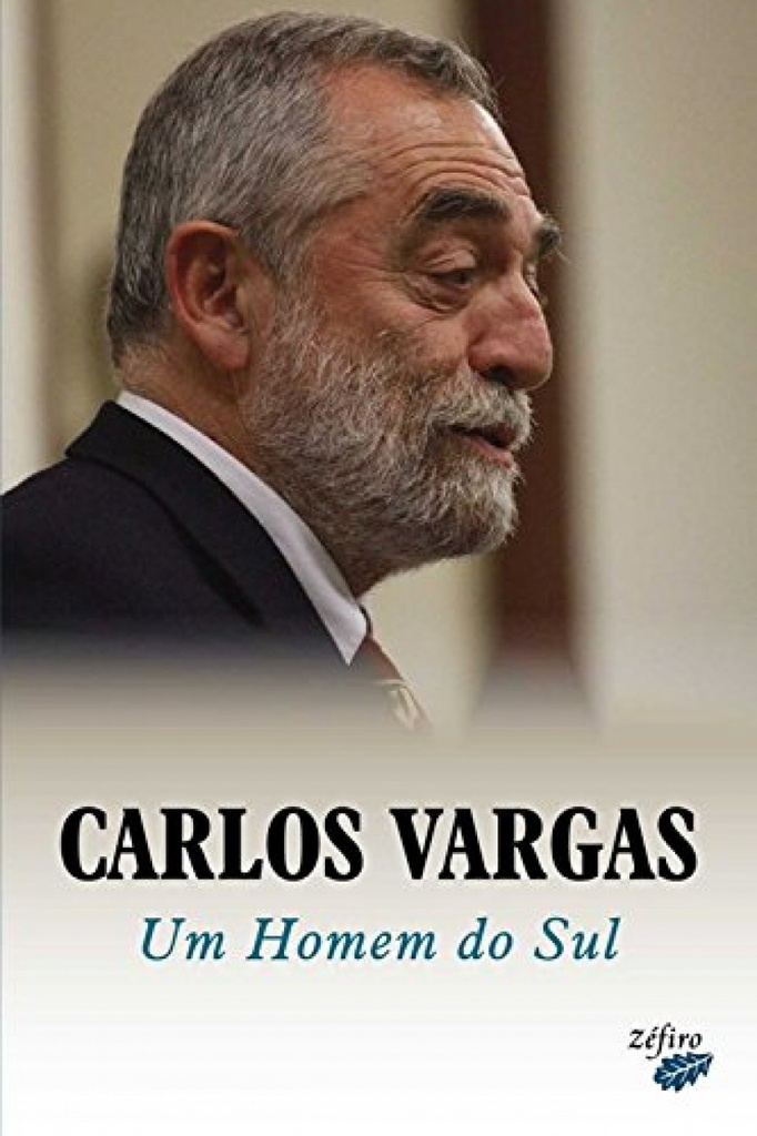 [9789896771089] Carlos Vargas: Um Homem Do Sul