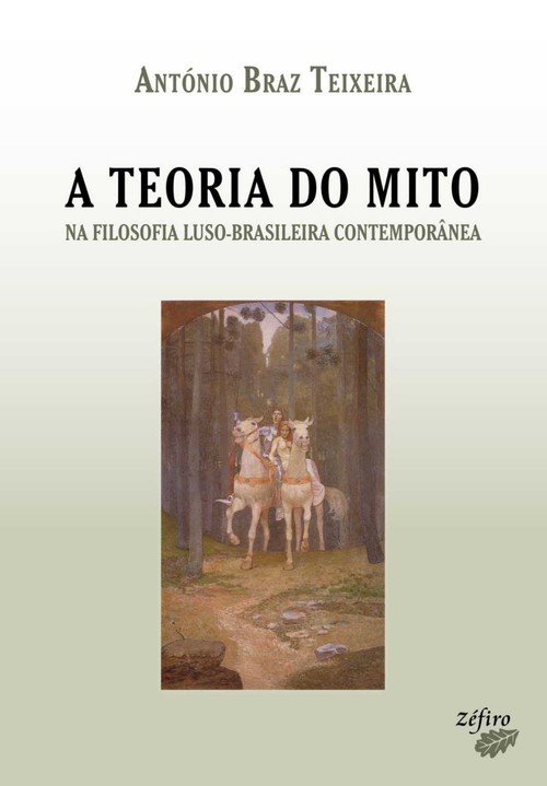 [9789896771201] A Teoria Do Mito Na Filosofia Luso-brasileira Contemporânea