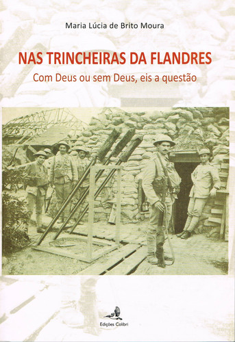 [9789896890315] Nas Trincheiras Da Flandres - Com Deus Ou Sem Deus, Eis a Questão