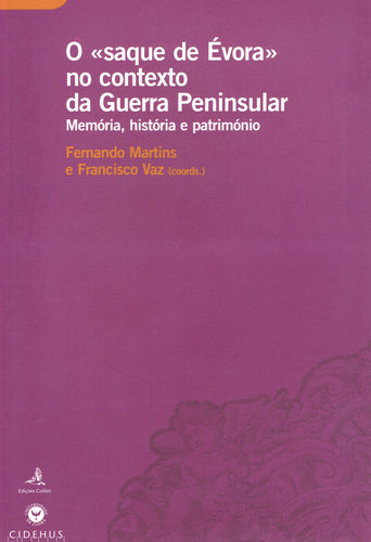 [9789896890469] O «saque de Évora» no Contexto da Guerra Peninsular - Memória, história e patrim