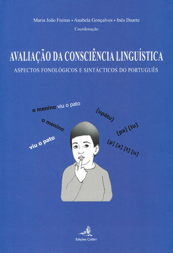 [9789896890537] Avaliação da Consciência Linguística - Aspectos fonológicos e sintácticos do por