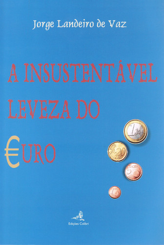 [9789896891015] A Insustentável Leveza Do Euro