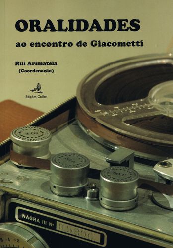 [9789896891022] Oralidades ao encontro de Giacometti