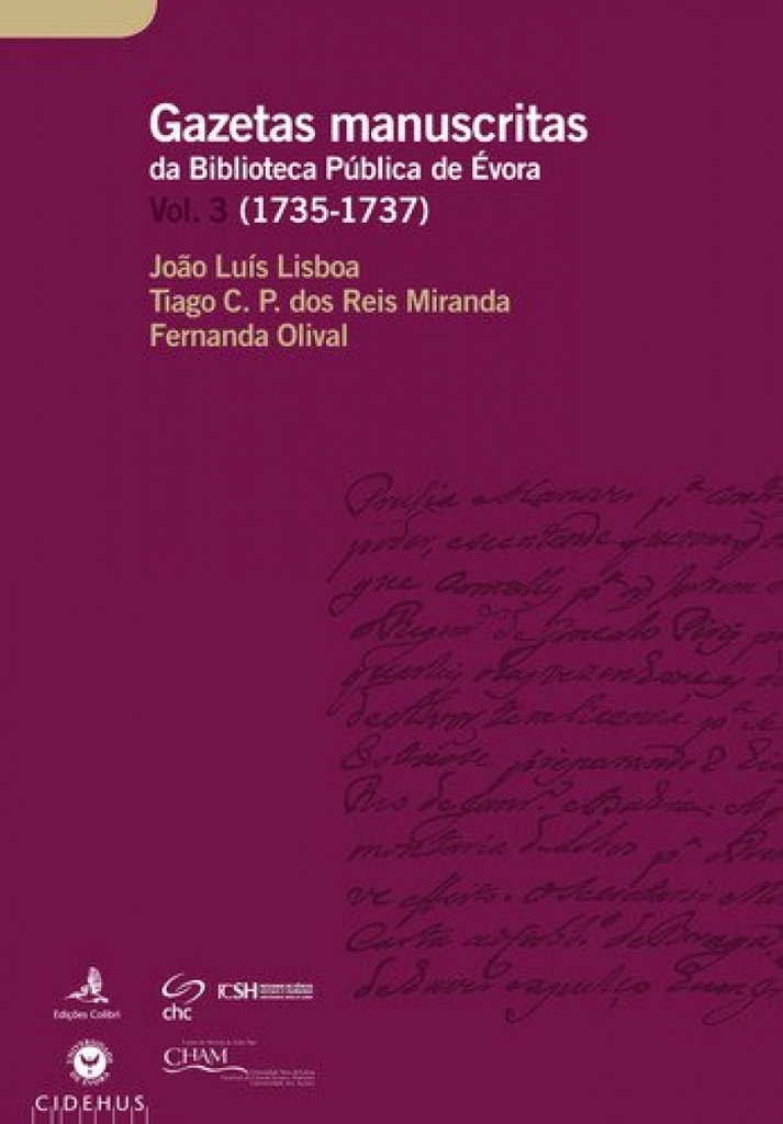 [9789896891305] Gazetas Manuscritas Da Biblioteca Pública de Évora. Vol. 3 (1729-1731)
