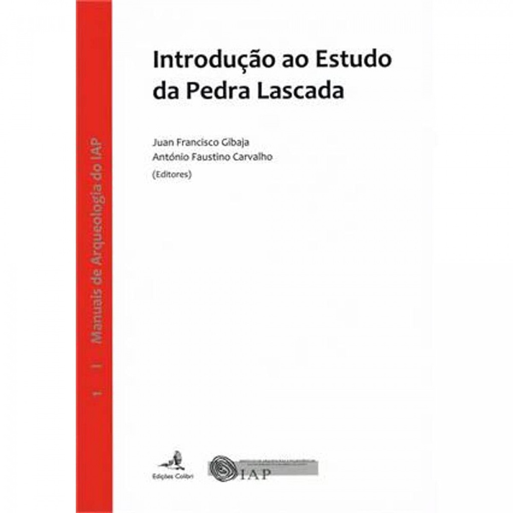 [9789896892135] Introdução ao Estudo da Pedra Lascada