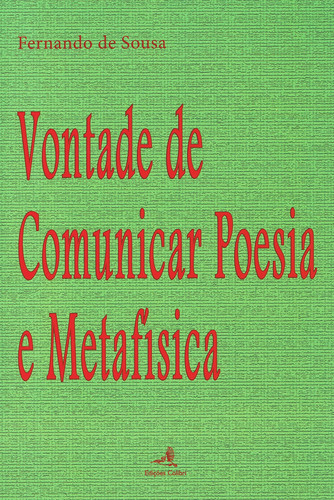 [9789896892197] Vontade de Comunicar Poesia e Metafísica