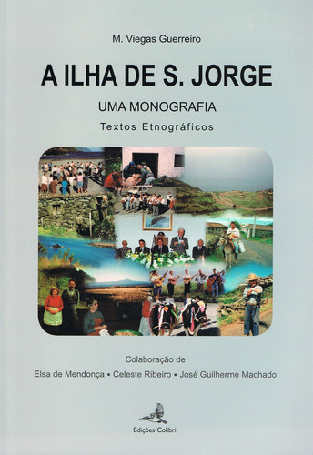 [9789896892623] A Ilha de S. Jorge - Uma Monografia