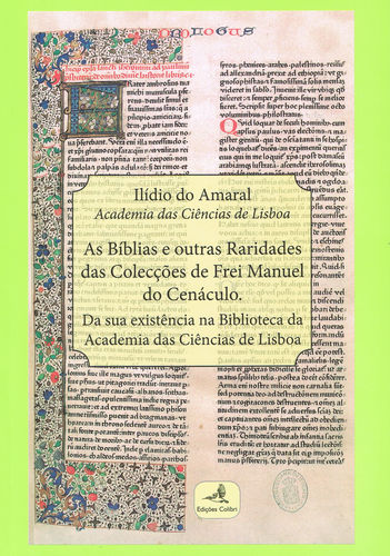 [9789896892807] As Bíblias e outras Raridades das Colecções de Frei Manuel do Cenáculo - Da sua