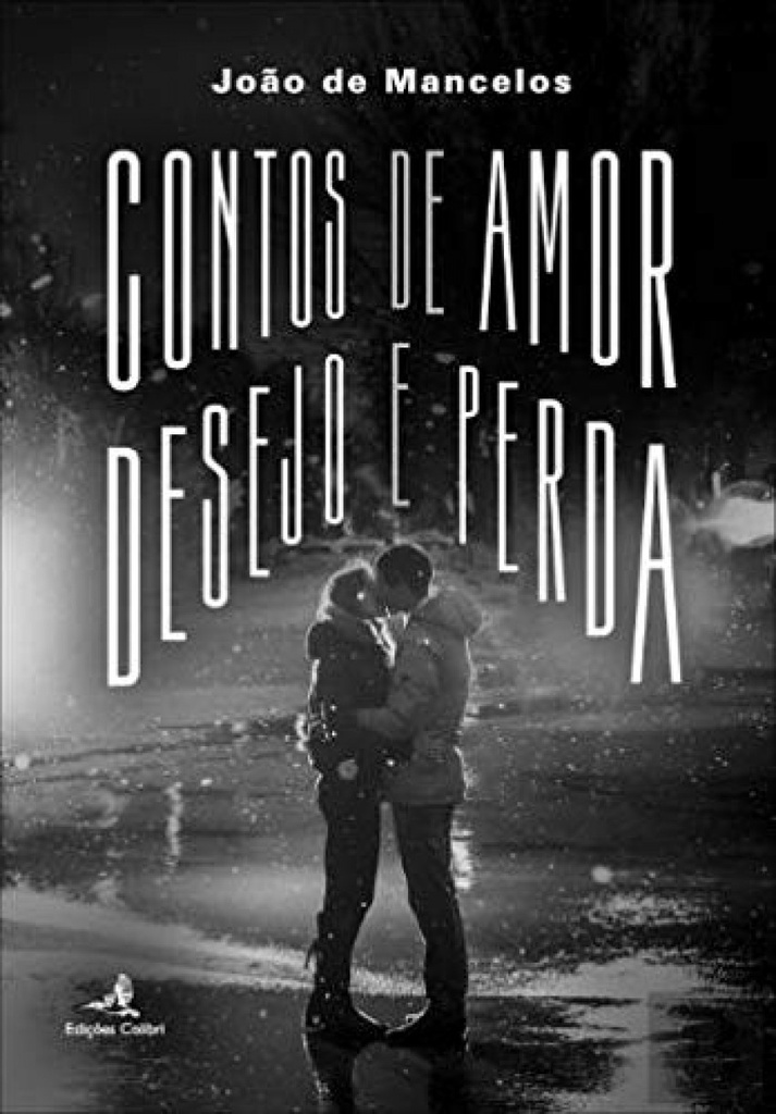 [9789896892821] Contos de Amor, Desejo e Perda