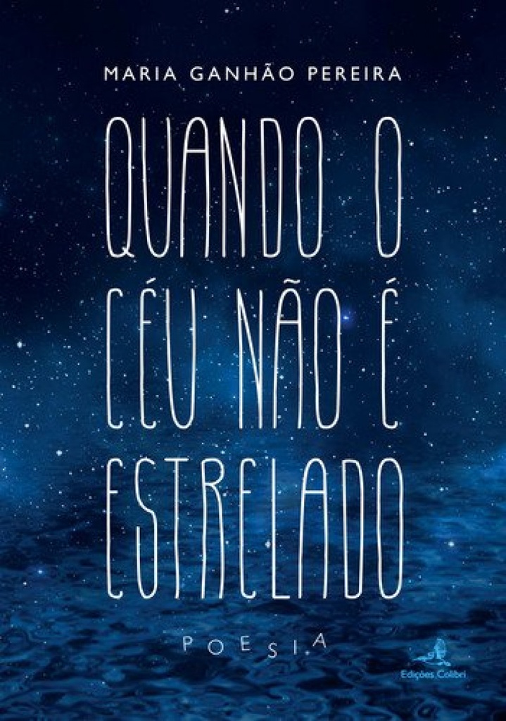 [9789896895136] quando o ceu nao e estrelado
