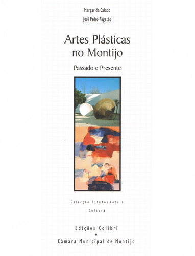 [9789896895150] Artes Plásticas No Montijopassado e Presente