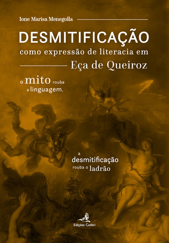 [9789896895228] Desmitificação Como Expressão de Literacia Em Eça de Queiroz -
