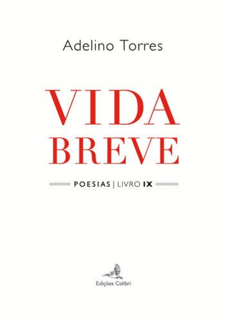 [9789896895662] Vida Breve - Poesias û Livro IX