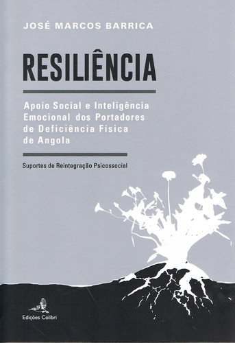[9789896895679] Resiliência - Apoio Social e Inteligência Emocional dos Portadores de Deficiênci