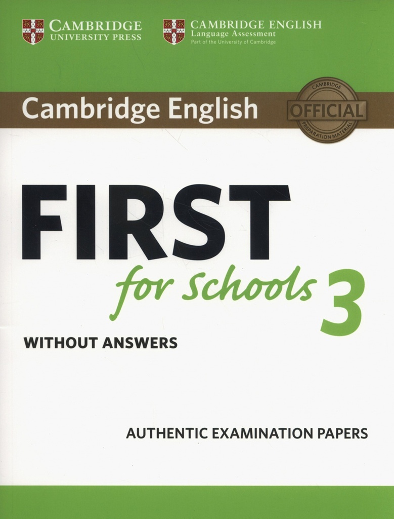 [9781108433761] Cambridge English First for Schools 3. Student's Book without answers