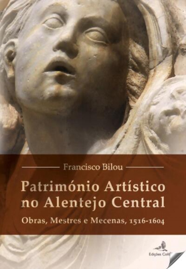 [9789896896195] Partimónio Artístico No Alentejo Central