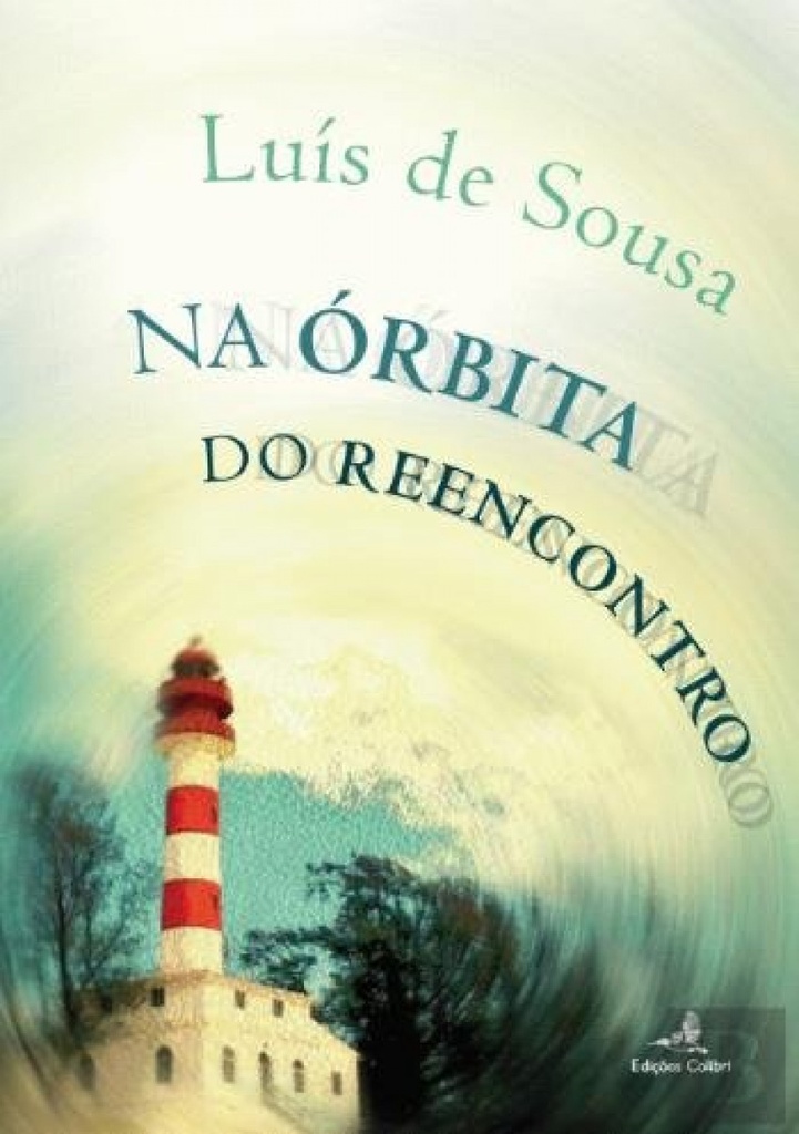 [9789896896232] Na Órbita Do Reencontro