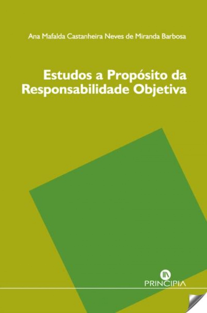 [9789897161230] Estudos a Propósito da Responsabilidade Objectiva