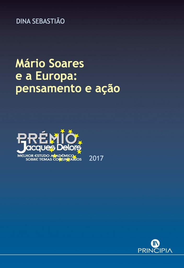[9789897161773] Mário Soares en Europa: Pensamento e Ação