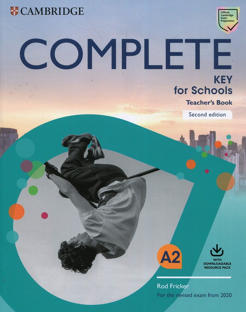 [9781108539418] Complete Key for Schools Teachers Book +downloadable Class Audio
