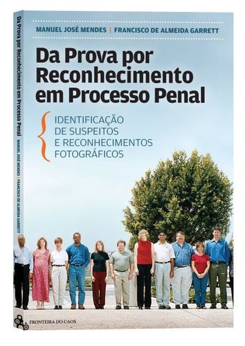 [9789898070081] Da Prova por Reconhecimento Em Processo Penal