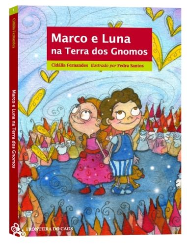 [9789898070142] Marco e Luna Na Terra Dos Gnomos