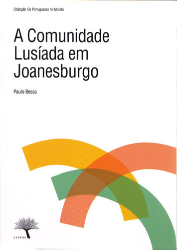 [9789898070302] A Comunidade Lusíada Em Joanesburgo