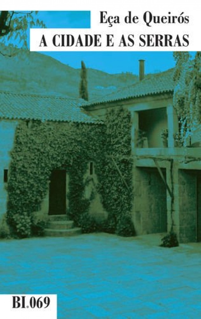 [9789898231062] A Cidade e As Serras
