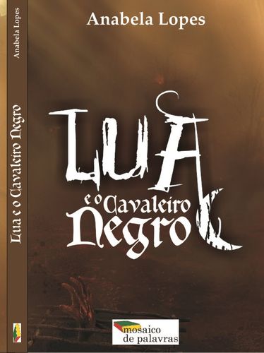 [9789898253439] Lua e o Cavaleiro Negro