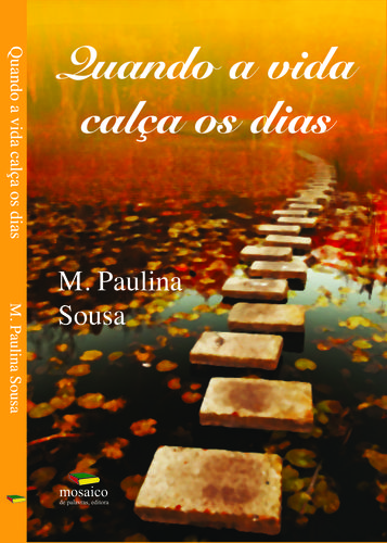 [9789898253521] Quando a Vida Calça Os Dias