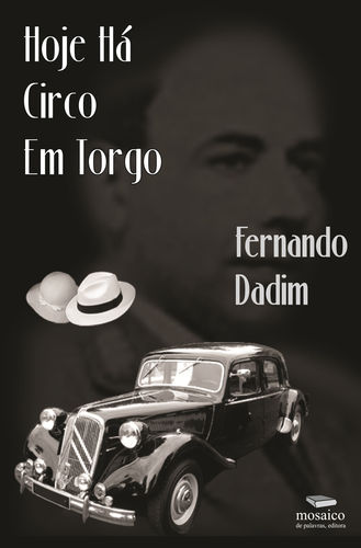 [9789898253668] Hoje Há Circo Em Torgo