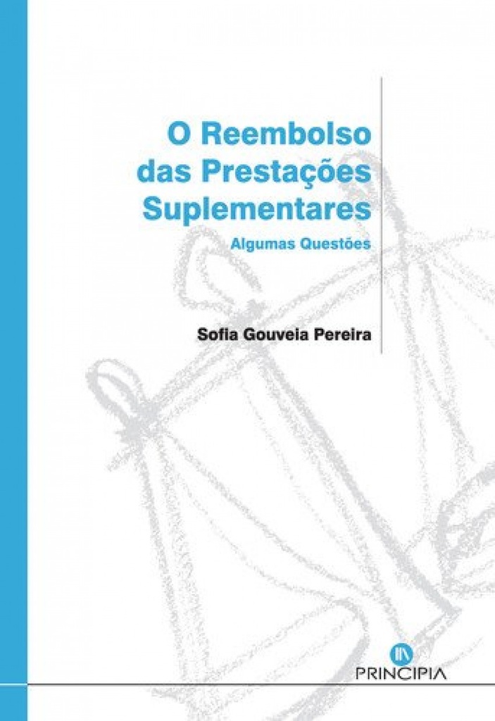 [9789898313720] O Reembolso das Prestações Suplementares: Algumas Questões