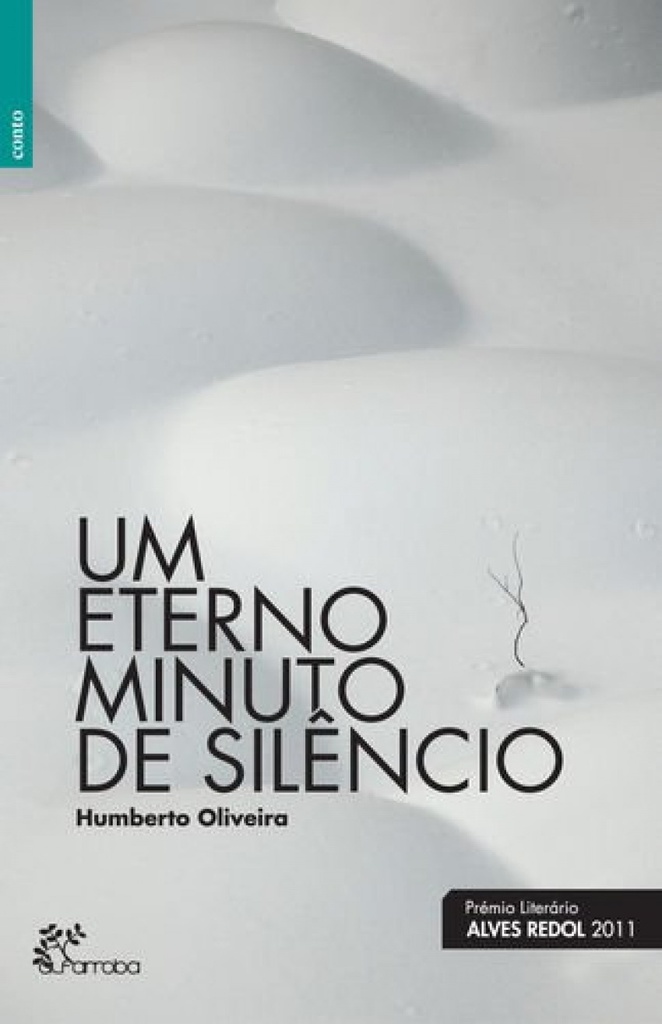 [9789898455857] Um Eterno Minuto de Silêncio
